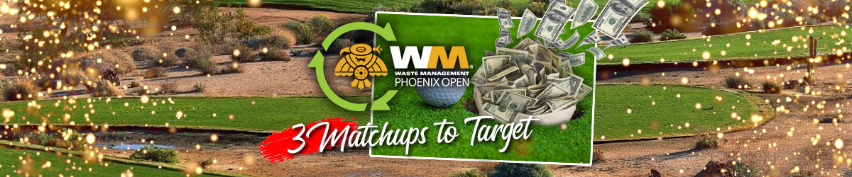 Waste Management Phoenix Open Matchups – 3 Picks for the Best Matchup Bets