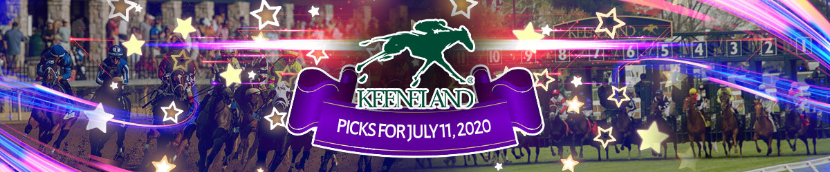 Keeneland Race Course Picks Saturday July 11 - Today's Betting Tips