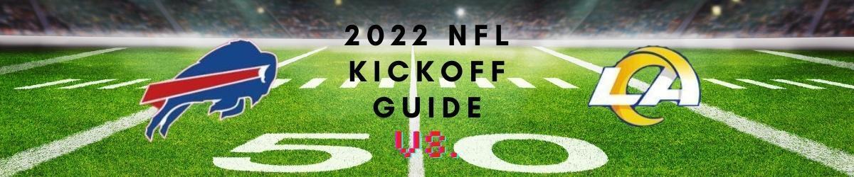 Bills vs Rams: Key stories to watch in the 2022 NFL kickoff game