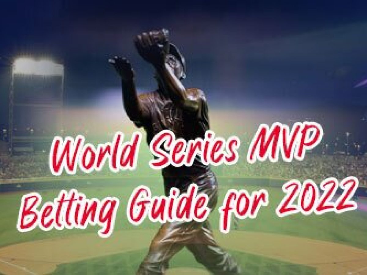 How to Bet the 2022 World Series: Is Bryce Harper for MVP a Valuable  Option? - Oddstrader