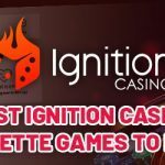 Ignition Casino logo with best ignition casino roulette games text centered, roulette and ignition imagery in background