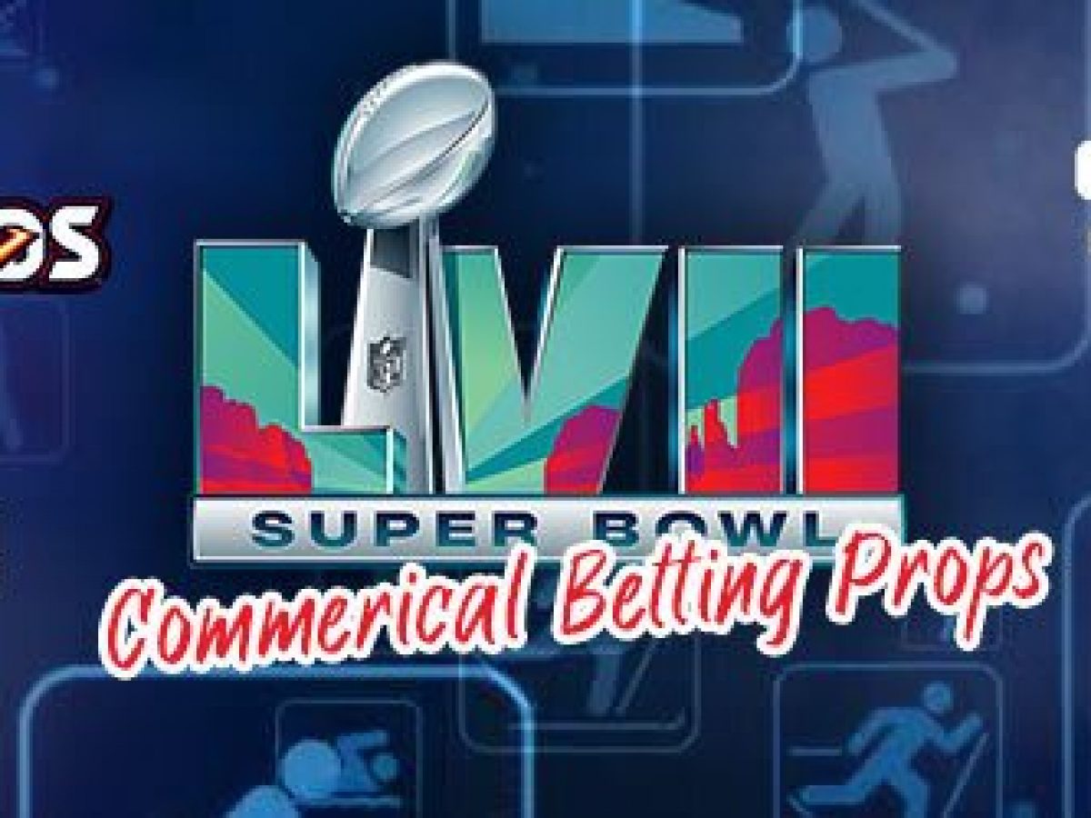 Super Bowl 57 Commercial Prop Bets - 5 Best to Target in 2023