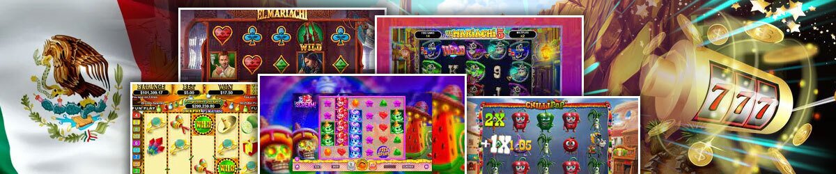 Looking for Real Money Mexican Slots? You Need to Try These 5 Terrific Options