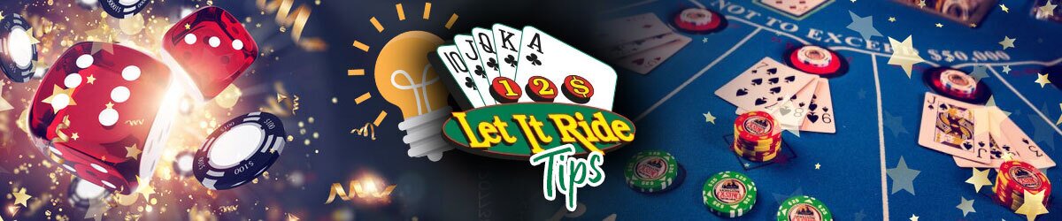 Let It Ride Online Casino Game Rules, Optimal Strategy, Guide and Tips
