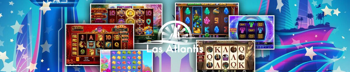 Las Atlantis graphic with animated land-based casino background with images from popular Las Atlantic slots