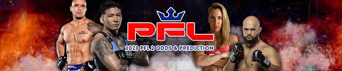 PFL logo centered, 2023 PFL 2 Odds & Prediction text underneath, L-R: Bruno Cappelozza, Larissa Pacheco, Julia Budd, and Matheus Scheffel