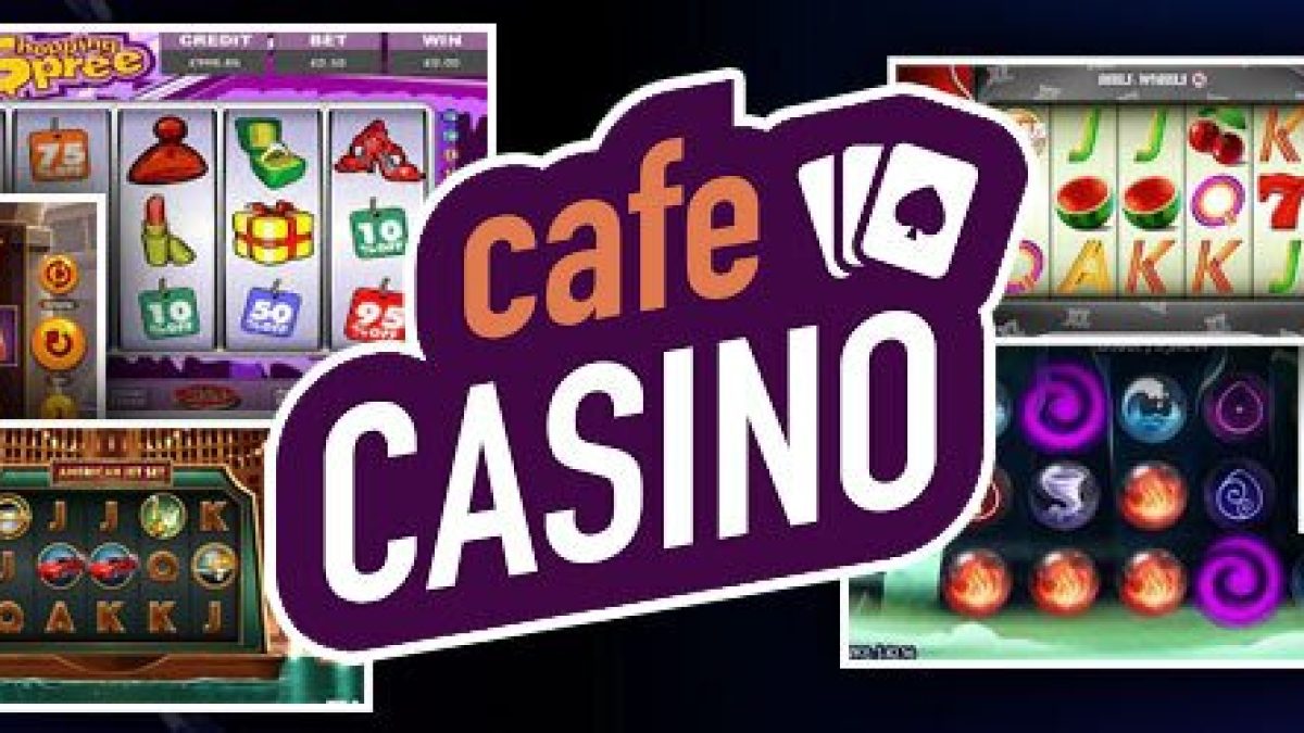 cafe casino best slots