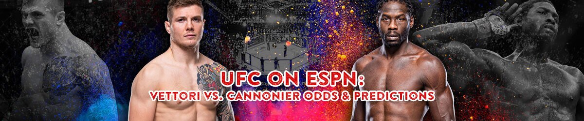 UFC on ESPN Odds with fighters Marvin Vettori (left) and Jared Cannonier (right)