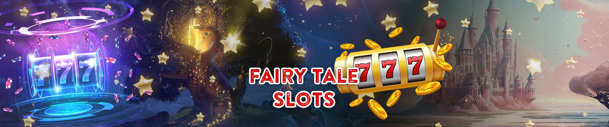 Best Fairy tale slots with imagery of a forest, castle, and slots graphics