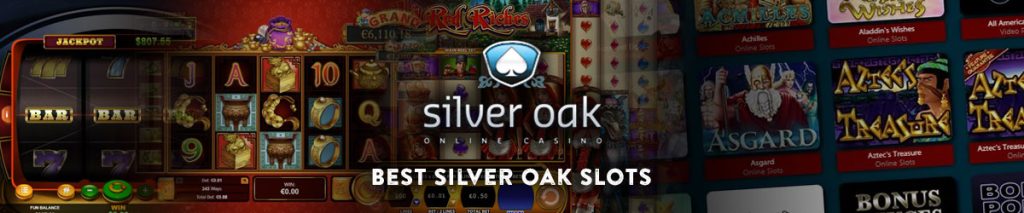 Best Silver Oak Slots to Play Online with their gaming library in background