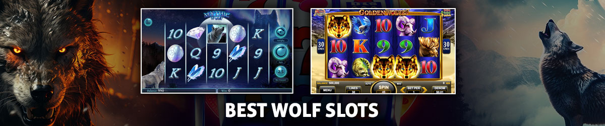 Best Wolf Slots Online with a wolf howling at the moon, another wolf's eyes glowing with screenshots of Mythic Wolf and Golden Wolf