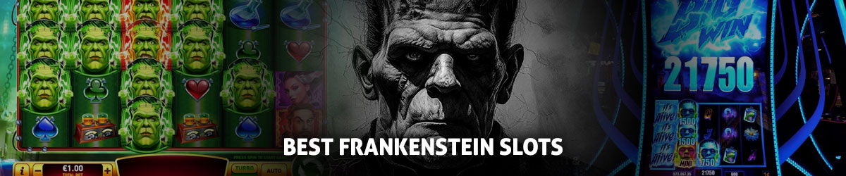 4 Best Frankenstein Slots to Play Online