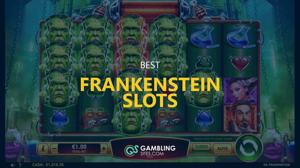 Best Frankenstein Slots text centered, Frankenstein slot image in background