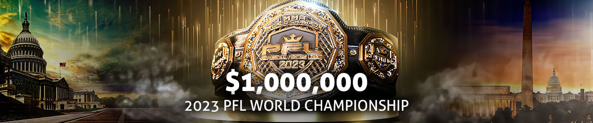 2023 PFL World Championship text, $1,000,00 with PFL belt above text, Washington D.C. landscape in background