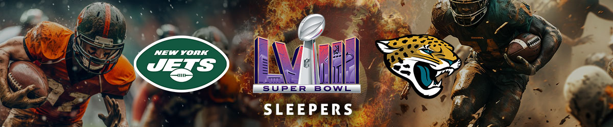 Super Bowl 58 Sleepers, Super Bowl 58 logo above Sleepers text, Jets logo left and Jaguars logo right with football players in background