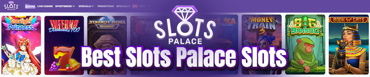 I Rank the 5 Best Slots Palace Slots