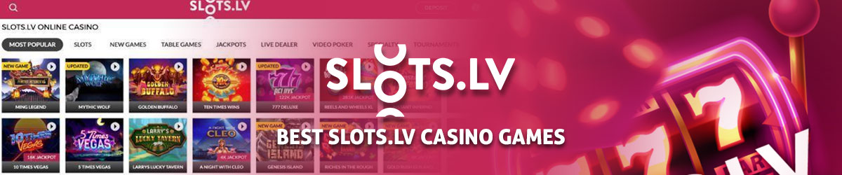 Best Slots.lv Casino Games