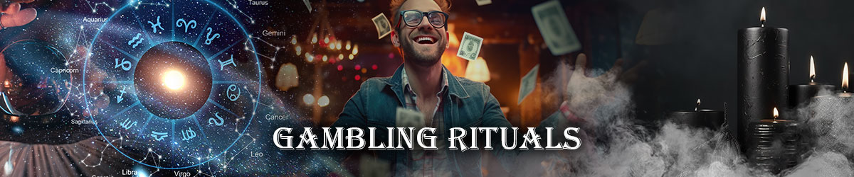 11 Best Gambling Rituals to Try