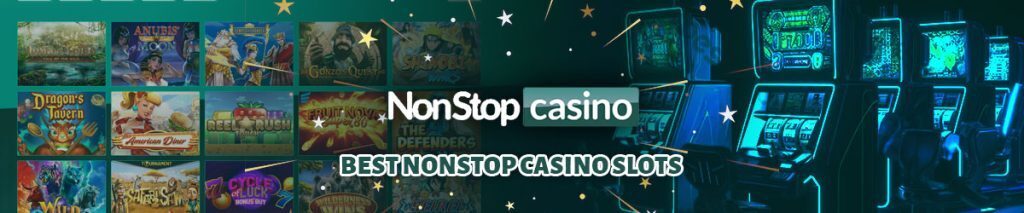 NonStop Casino text centered with casino imagery in background