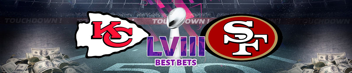 5 Best Super Bowl 58 Bets