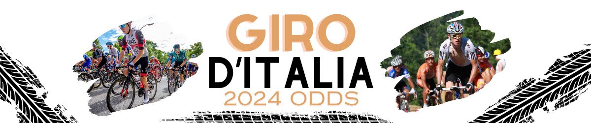 2024 Giro d’Italia Odds & Prediction