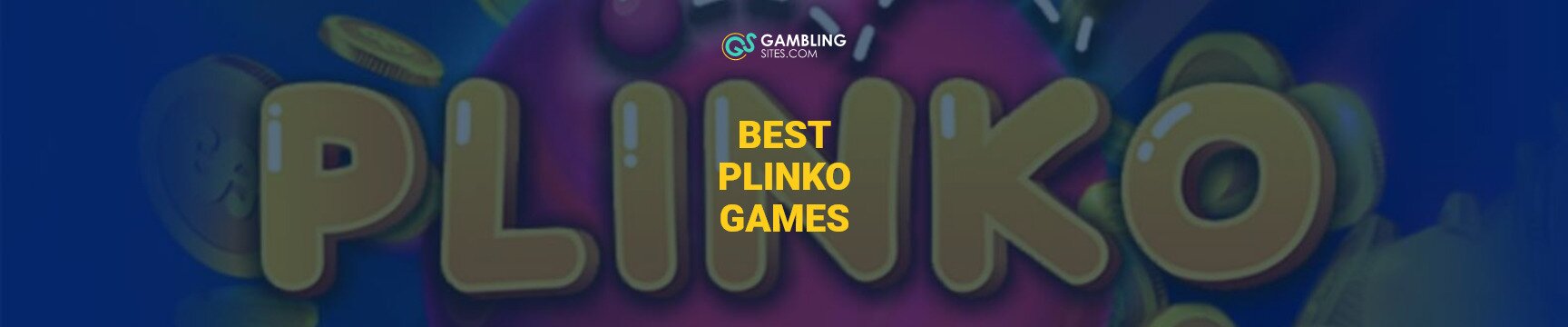 7 Best Plinko Games to Play Online