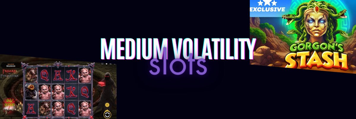 5 Best Medium Volatility Slots Online