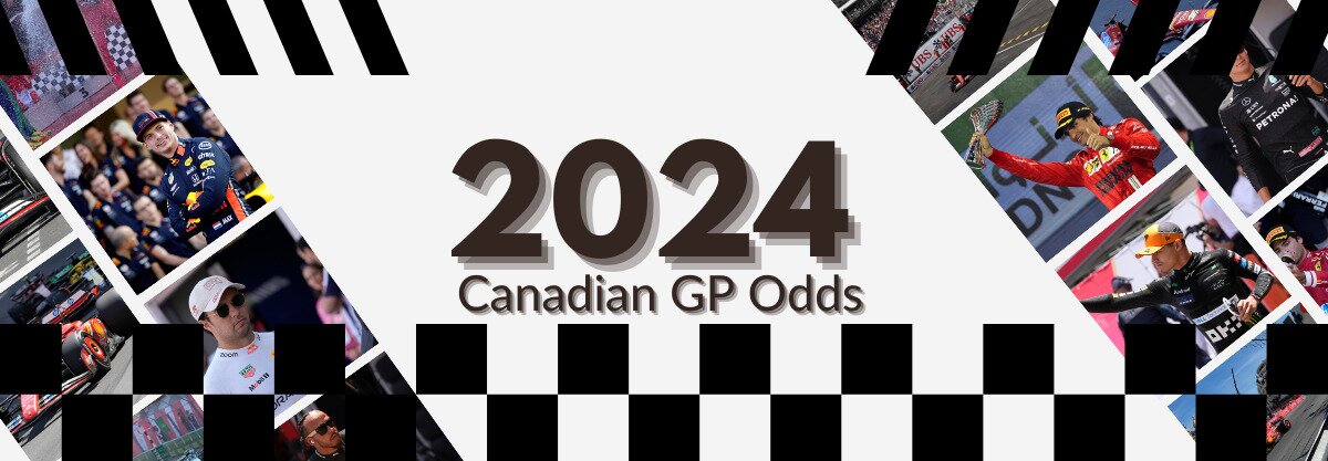 2024 Canadian GP Odds text centered, Max Verstappen and other F1 drivers to left and right