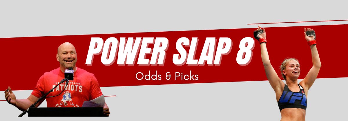 Power Slap 8 Odds & Picks text centered, Dane White to left, Paige VanZant to right