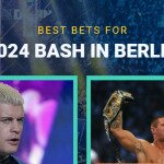 Best Bets for 2024 Bash in Berlin text centered, Cody Rhodes and Randy Orton featured with wrestling image in background