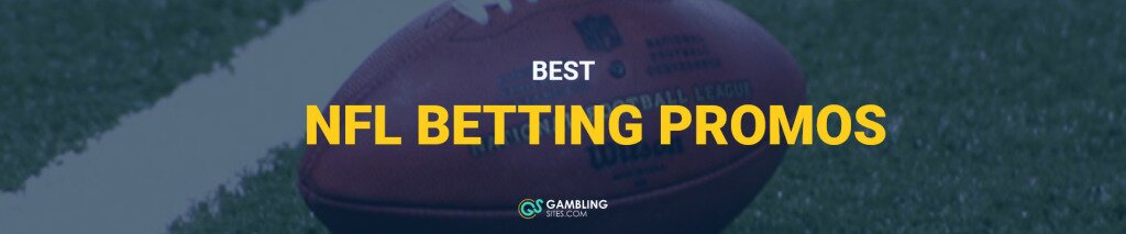 Best NFL Betting Promos text centered, football on a field in background