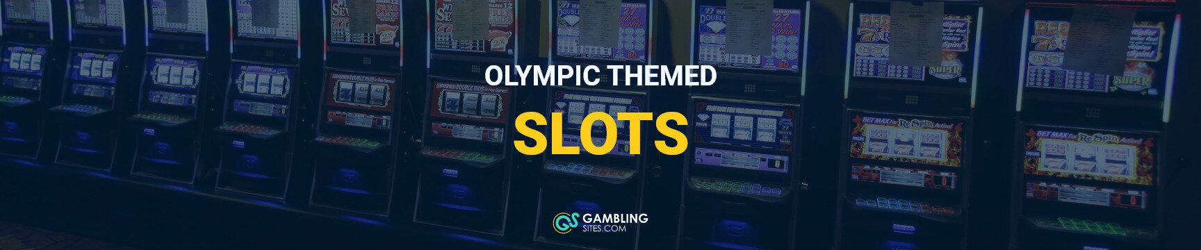 Olympic Themed Slots text centered, slot machines in background