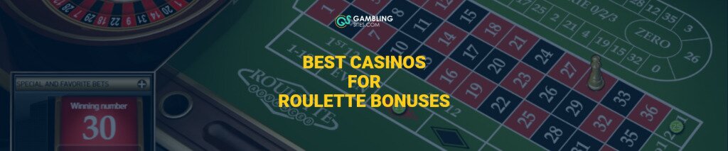 Best Online Roulette Bonuses