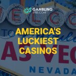 America's Luckiest Casinos text centered, Las Vegas sign in background