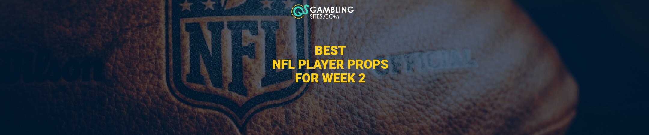 Best NFL Player Prop Bets for Week 2