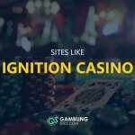 Sites Like Ignition Casino