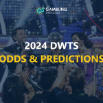 2024 Dancing With the Stars Odds and Predictions text centered, DWTS image in background