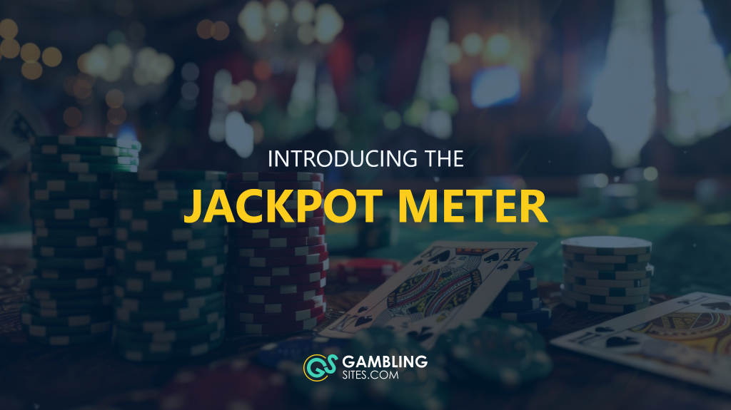 Introducing the Jackpot Meter text centered, casino chips and cards in background