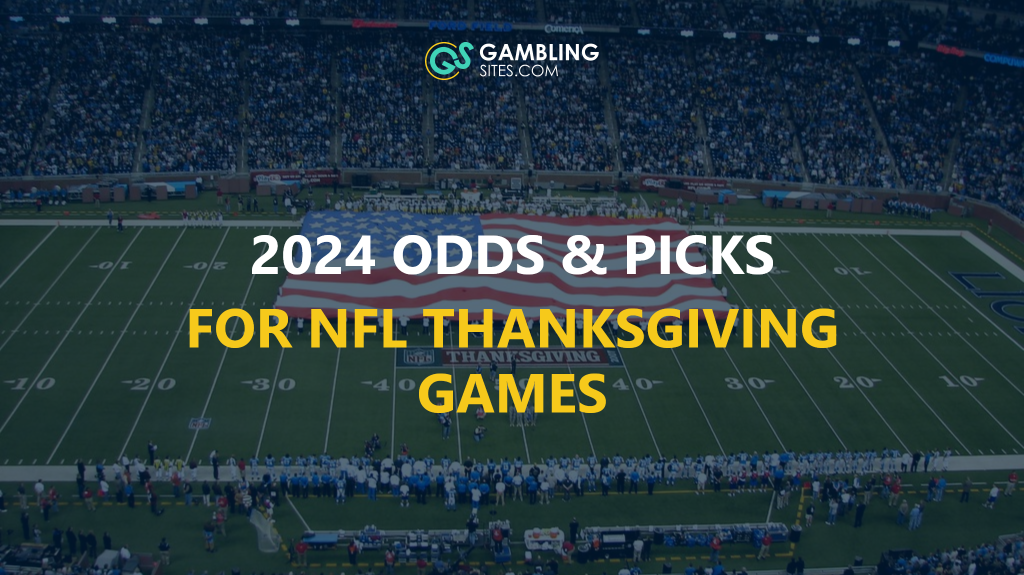 2024 Odds & Picks for NFL Thanksgiving Games text centered, NFL field image in back ground