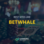 Best sites like Betwhale text centered, gambling image in background