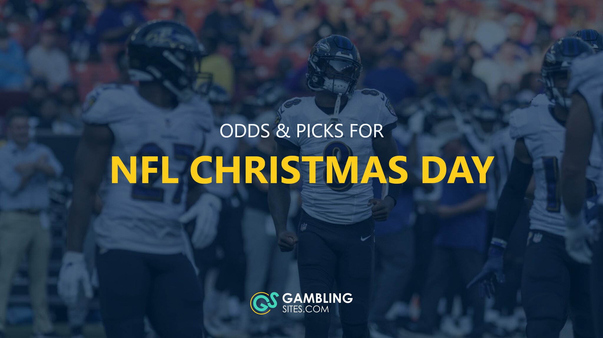 Odds & Picks for NFL Christmas Day text centered, Lamar Jackson in background