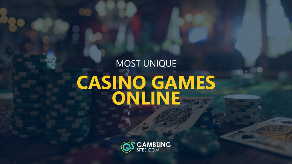 Unique Casino Games