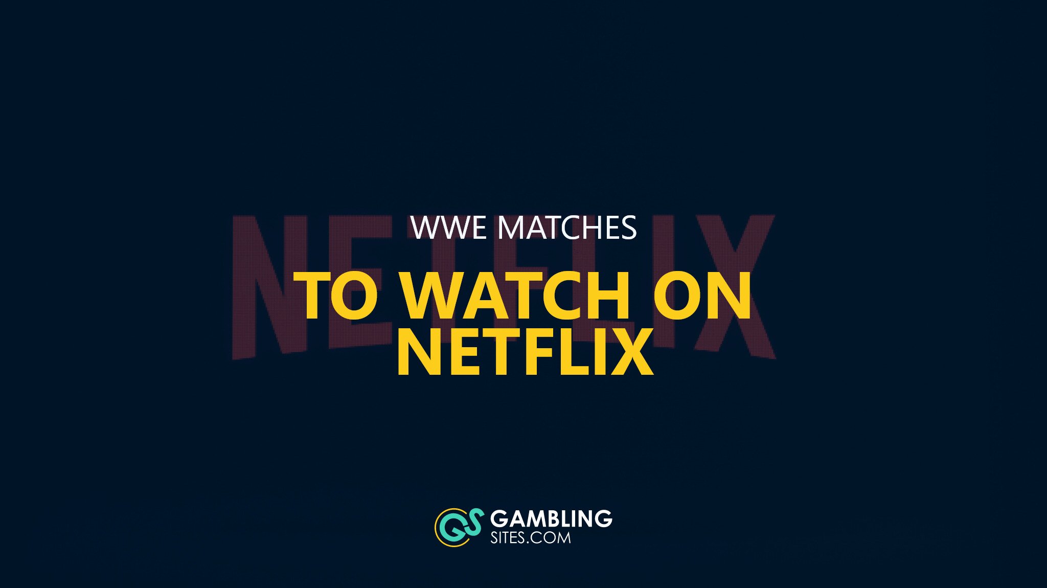 WWE on Netflix